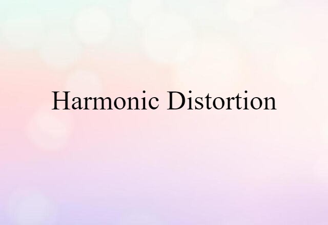 harmonic distortion