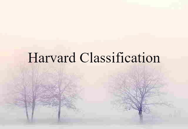 Harvard classification