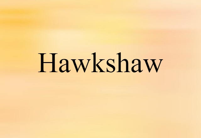 hawkshaw