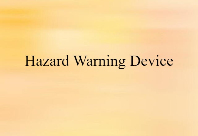 hazard warning device