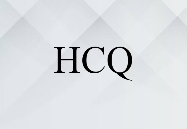 HCQ (noun) Definition, Meaning & Examples