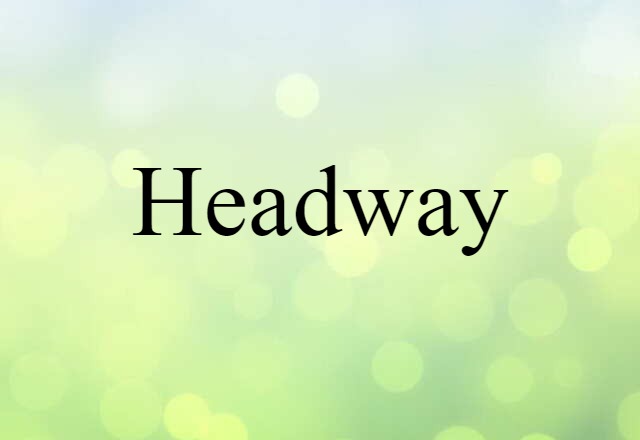 headway