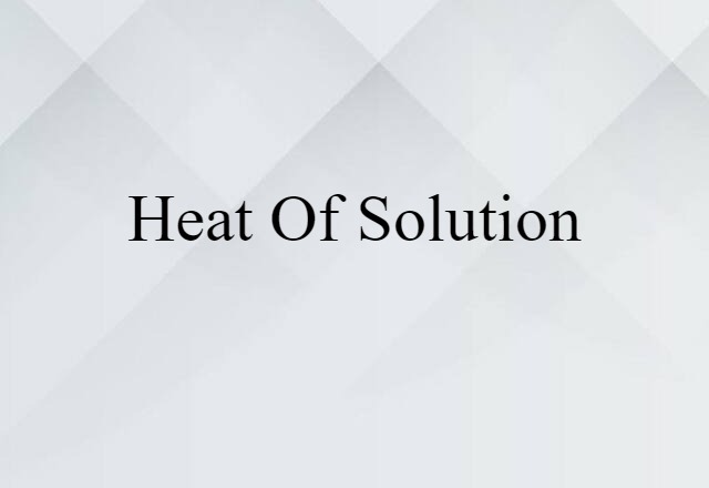 heat of solution