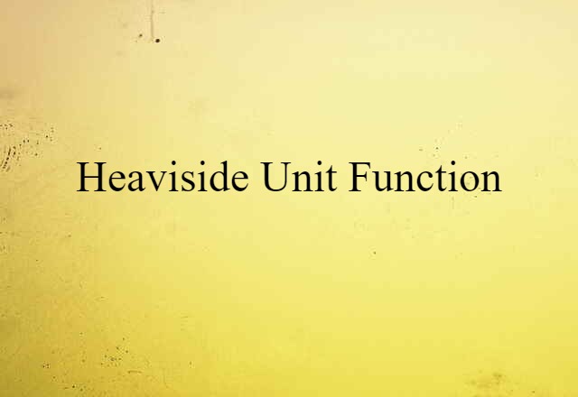 Heaviside unit function