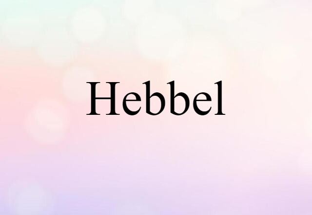 Hebbel