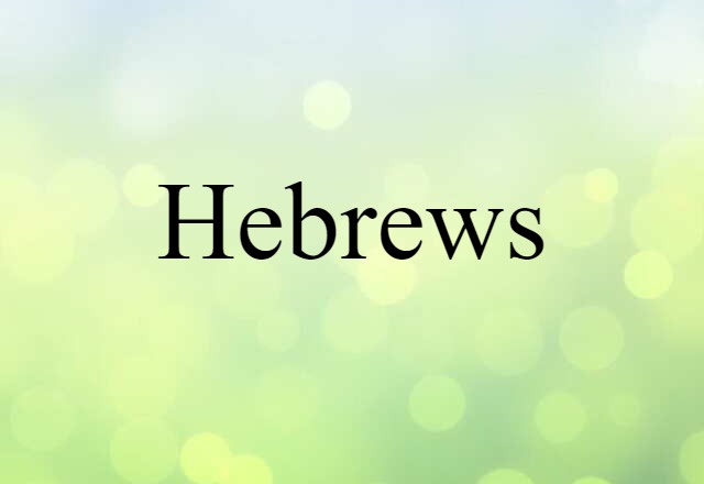 Hebrews