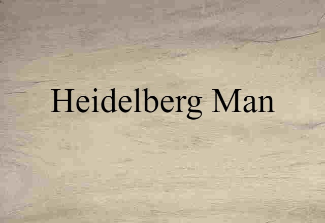 Heidelberg man