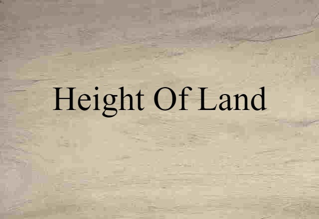 height of land