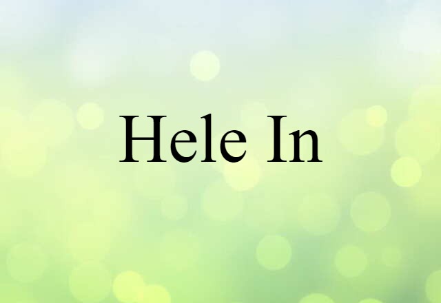 hele in