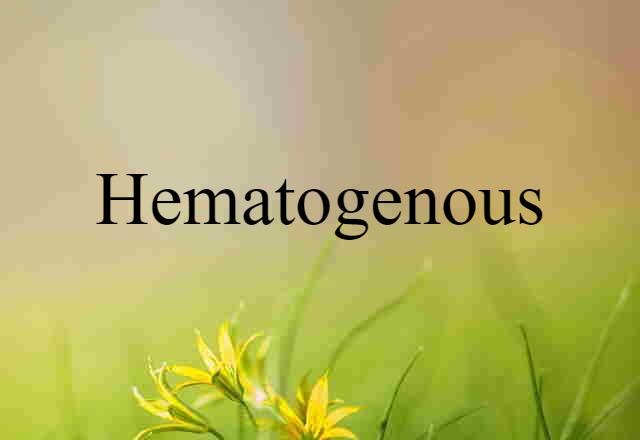 hematogenous