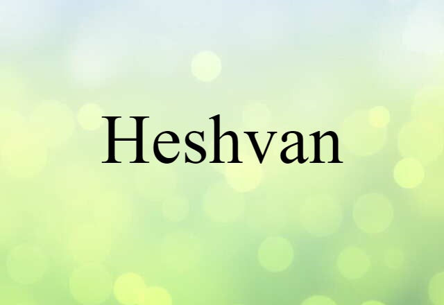 Heshvan