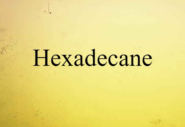 hexadecane