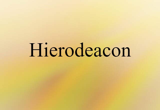 hierodeacon