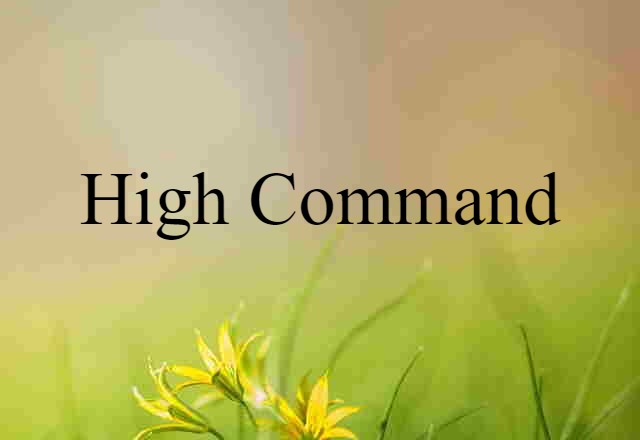 high command