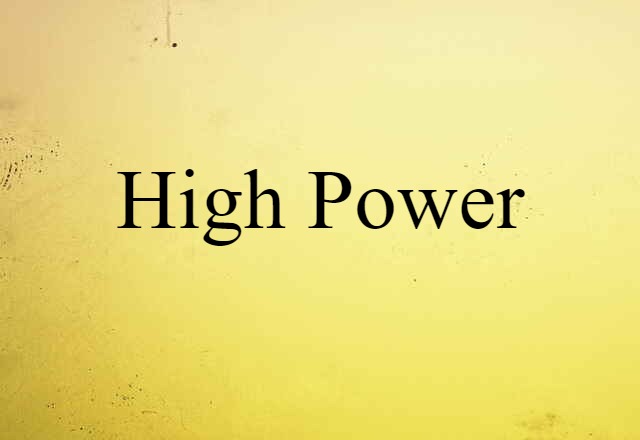 high-power