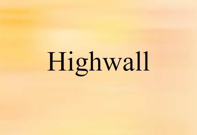 highwall