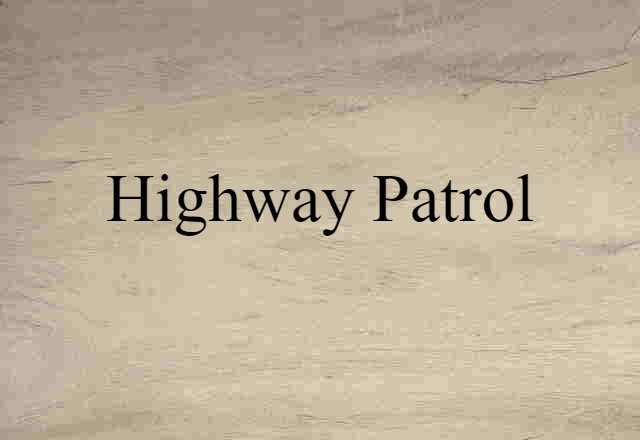 highway patrol