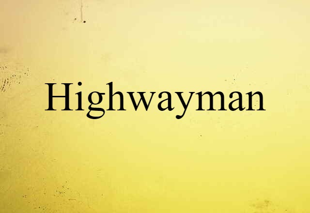 highwayman