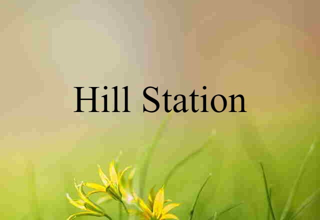 hill station