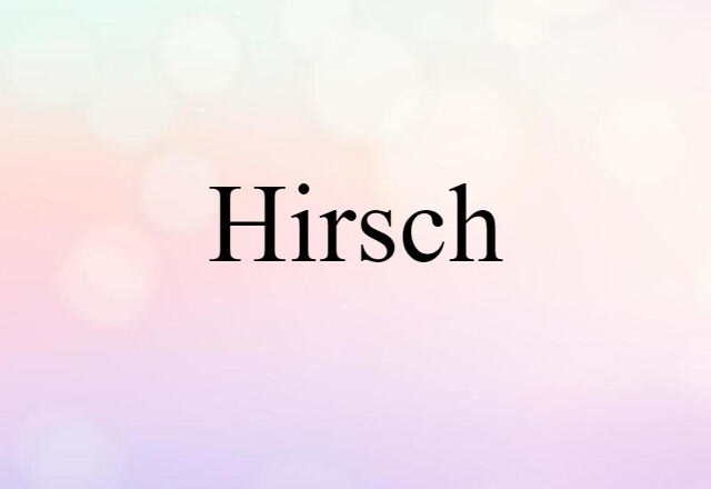 Hirsch