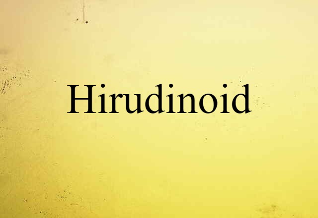 hirudinoid