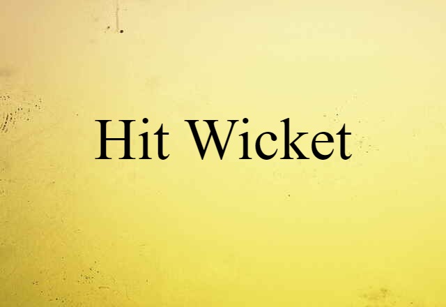 hit wicket