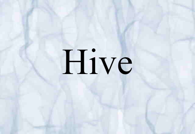 hive