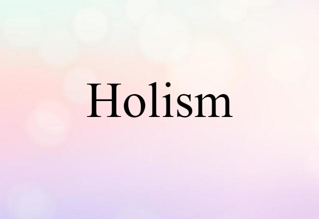 holism