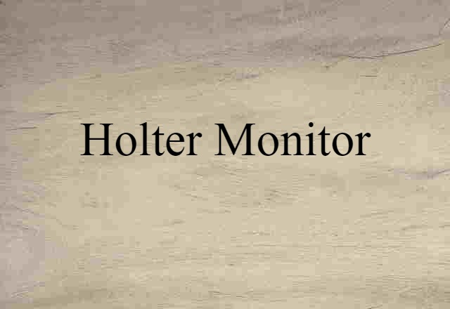 Holter monitor