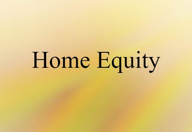 home equity