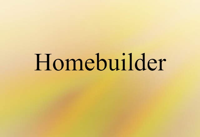 homebuilder