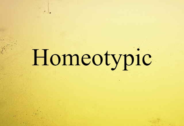 homeotypic