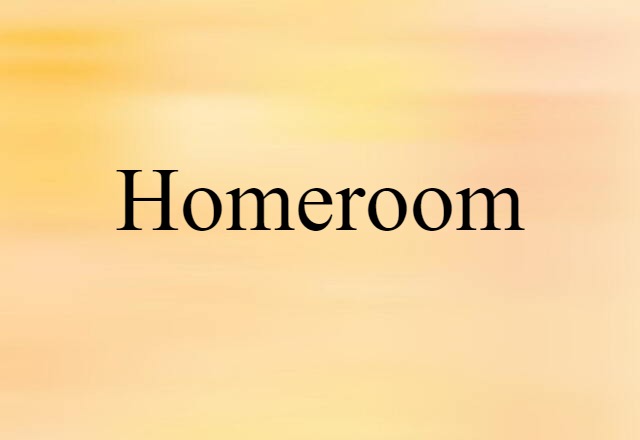 homeroom