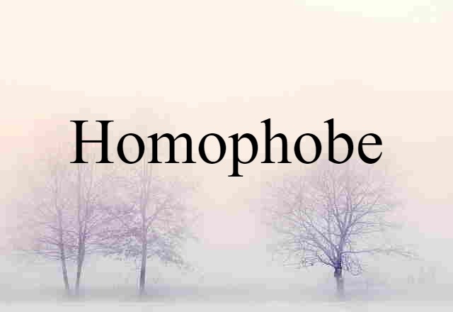 homophobe