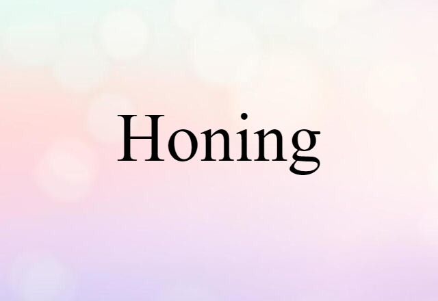 honing