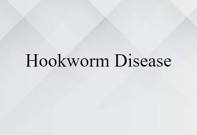 hookworm disease