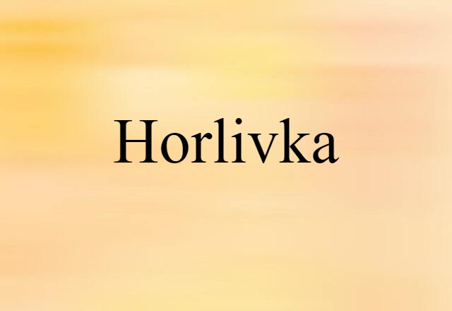 Horlivka