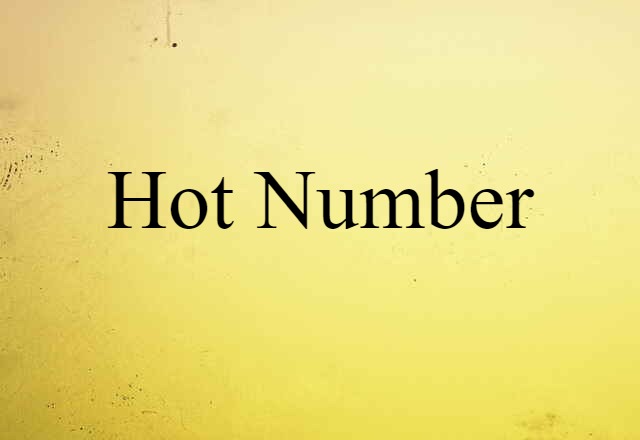 hot number