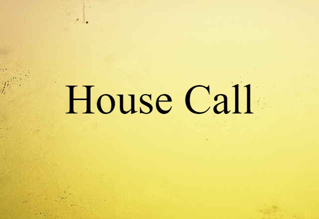 house call