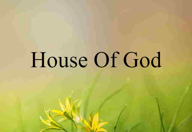 house of God