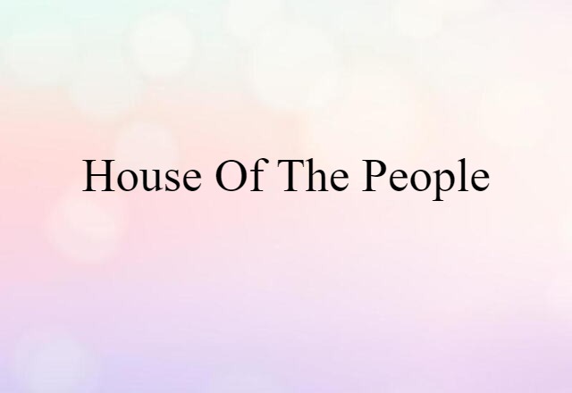 House of the People