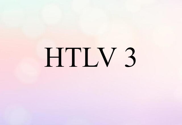 HTLV-3