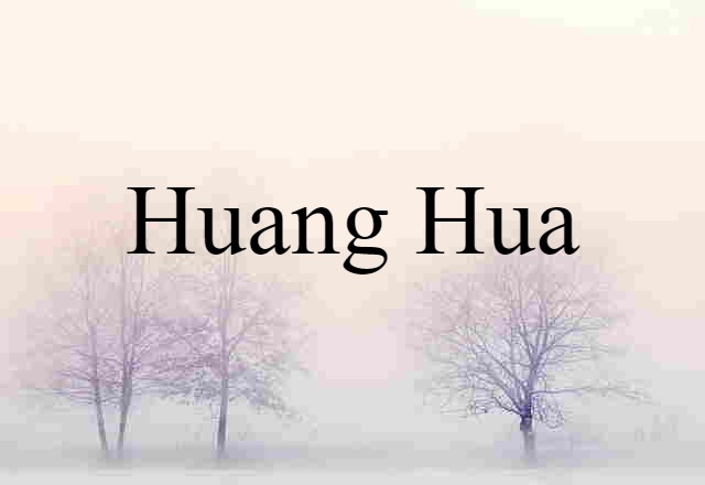 Huang Hua