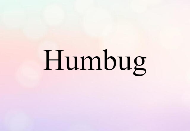 humbug