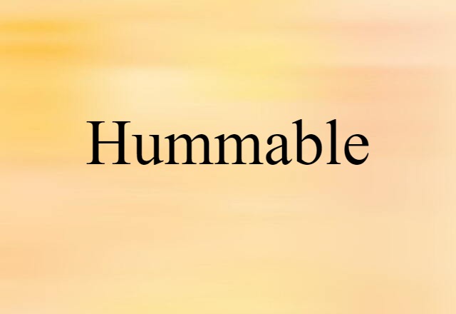 hummable