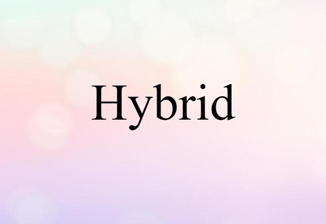 hybrid