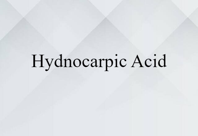 hydnocarpic acid