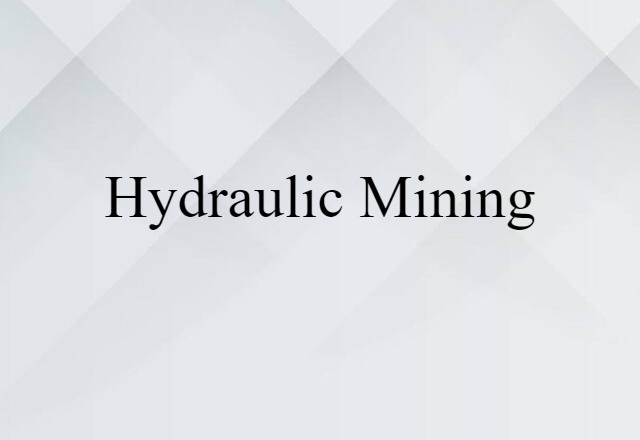 hydraulic mining