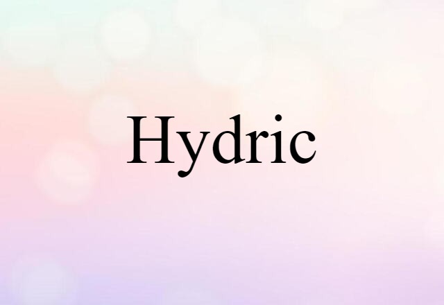 hydric