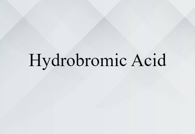 hydrobromic acid